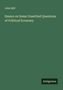 "John Mill. Essays on Some Unsettled Questions of Political Economy. Antigonos" in hellem Text auf grünem Hintergrund., Buch