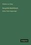 Wilhelm von Chézy: Das große Malefizbuch, Buch