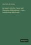 John Watts De Peyster: An Inquiry Into the Career and Character of Mary Stuart ... And a Justification of Bothwell .., Buch