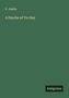 C. Jenkin: A Psyche of To-Day, Buch