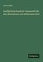 Anton Boller: Ausführliche Sanskrit-Grammatik für den öffentlichen und Selbstunterricht, Buch