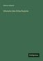 Anton Schmid: Literatur des Schachspiels, Buch