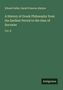 Eduard Zeller: A History of Greek Philosophy from the Earliest Period to the time of Socrates, Buch
