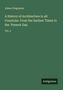 „A History of Architecture in all Countries. From the Earliest Times to the Present Day. Vol. 2“. Grüner Hintergrund., Buch