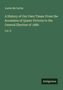 Text: "Justin McCarthy. A History of Our Own Times: From the Accession of Queen Victoria to the General Election of 1880. Vol. II." Unten steht "Antigonos". Der Hintergrund ist dunkelgrün.