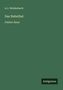 A.J. Weidenbach, Das Nahethal, Fünfter Band. Unten rechts ein kleines schwarzes Rechteck mit "Antigonos" in weißer Schrift.