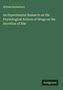 Oben steht "William Rutherford". Der Titel lautet: "An Experimental Research on the Physiological Actions of Drugs on the Secretion of Bile". Unten steht "Antigonos". Das Ganze auf grünem Hintergrund.