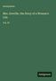 Anonymous: Mrs. Greville, the Story of a Woman's Life, Buch