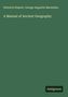 Heinrich Kiepert, George Augustin Macmillan. A Manual of Ancient Geography. Grüner Hintergrund, unten steht Antigonos.