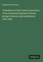 William Stevens Perry: A Handbook of the General Convention of the Protestant Episcopal Church, 1785-1880. Logo: Antigonos.