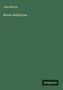 John Blackie: Horae Hellenicae, Buch