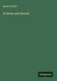 Bayard Taylor: At Home and Abroad, Buch
