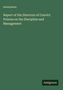 Anonymous: Report of the Directors of Convict Prisons on the Discipline and Management, Buch