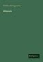Text: "Ferdinand Gregorovius, Athenais, Antigonos." Grüner Hintergrund, minimalistisch gestaltet., Buch