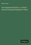Text: "Henry Jones, The Scriptures Searched: or, Christ's Second Coming and Kingdom at Hand." Unten rechts steht "Antigonos".  
Hintergrund: Grün.