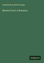 Friedrich de la Motte Fouqué: Minstrel Love: A Romance, Buch