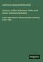 Amélie Sohr: Heinrich Rüdert in seinem Leben und seinen kleineren Schriften, Buch