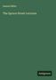 Samuel Miller: The Spruce Street Lectures, Buch