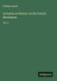 "William Smyth, Lectures on History on the French Revolution, Vol. 3." Grüner Hintergrund, "Antigonos" in einer Ecke.