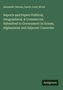 Alexander Burnes: Reports and Papers Political, Geographical, & Commercial, Submitted to Government in Scinde, Afghanistan and Adjacent Countries, Buch