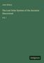 John Wilson: The Lost Solar System of the Ancients Discovered, Buch