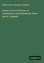 "Debate on the Evidences of Christianity, Held Between R. Owen and A. Campbell" von Robert Owen, Alexander Campbell. Grün.