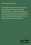 William Henry Burroughs: A Treatise on the Law of Taxation as Imposed by the States and Their Municipalities, or Other Subdivisions, and as Exercised by the Government of the United States, Particularly in the Customs and Internal Revenue, Buch