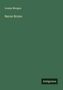 Louisa Morgan: Baron Bruno, Buch