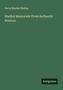 Percy Bysshe Shelley: Shelley Memorials From Authentic Sources, Buch