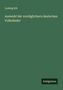 Ludwig Erk: Auswahl der vorzüglichern deutschen Volkslieder, Buch