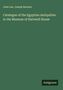 John Lee: Catalogue of the Egyptian Antiquities in the Museum of Hartwell House, Buch