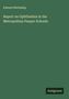 Edward Nettleship: Report on Ophthalmia in the Metropolitan Pauper Schools, Buch