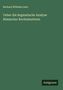 Burkard Wilhelm Leist: Ueber die dogmatische Analyse Römischer Rechtsinstitute, Buch