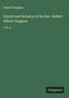 Grüner Hintergrund, Text: "Robert Vaughan", "Essays and Remains of the Rev. Robert Alfred Vaughan", "Vol. II", "Antigonos".