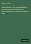 Titel: „Das Königthum, die Republik und die Souveränetät der französischen Gesellschaft seit der Februarrevolution 1848“. Unten steht "Antigonos". Hintergrund: dunkelgrün.