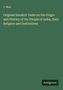 J. Muir: Original Sanskrit Texts on the Origin and History of the People of India, their Religion and Institutions, Buch