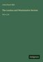 John Stuart Mill: The London and Westminster Review, Buch