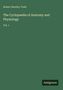 "Robert Bentley Todd, The Cyclopaedia of Anatomy and Physiology, Vol. 1." Grüner Hintergrund, unten rechts steht "Antigonos".