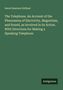 Amos Emerson Dolbear: "The Telephone. An Account of the Phenomena..." Unten rechts ist ein Logo mit dem Text "Antigonos"., Buch