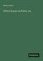 Henry Taylor, Critical Essays on Poetry, etc. Dunkelgrüner Hintergrund mit kleinem weißen "Antigonos"-Logo unten rechts., Buch