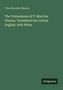 Grüner Hintergrund, darauf der Text: "Titus Maccius Plautus. The Trinummus... Translated into Literal English, with Notes. Antigonos."
