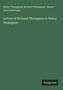 Henry Thompson, Richard Thompson, James Joel Cartwright. Letters of Richard Thompson to Henry Thompson. Antigonos. Grüner Hintergrund.