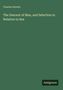 Text auf dunkelgrünem Hintergrund: Charles Darwin, The Descent of Man, and Selection in Relation to Sex. Unten: Antigonos.