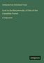 Text: "Catharine Parr Strickland Traill","Lost in the Backwoods; A Tale of the Canadian Forest","in large print". Grüner Hintergrund.