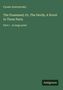 Fyodor Dostoyevsky: The Possessed; Or, The Devils, A Novel In Three Parts, Buch