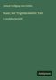 Johann Wolfgang von Goethe: Faust; Der Tragödie zweiter Teil, Buch