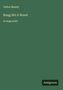 Talbot Mundy: Rung Ho! A Novel, Buch