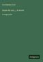 Ford Madox Ford: Some do not...; A novel, Buch