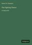 "Robert W. Chambers: The Fighting Chance in großer Schrift" steht auf einem dunkelgrünen Hintergrund. Unten rechts ein Logo: Antigonos.