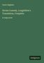 Dante Alighieri: Divine Comedy, Longfellow's Translation, Complete, Buch